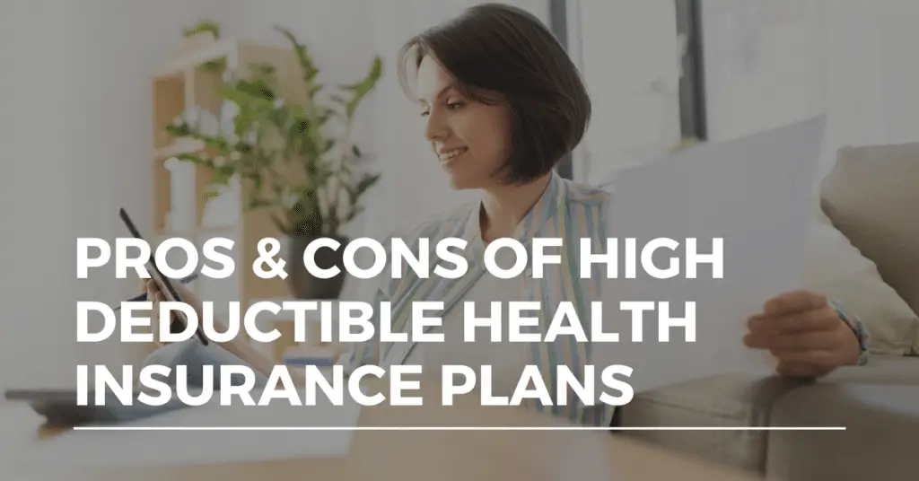 Pros & Cons of High Deductible Health Insurance Plans Alliance Health