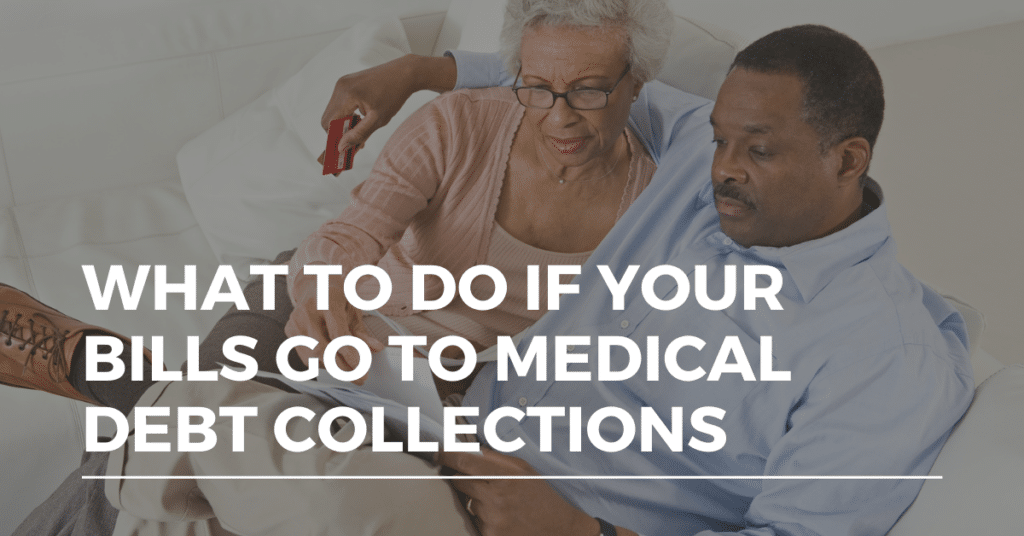 What to Do If Your Bills Go to Medical Debt Collections Alliance Health