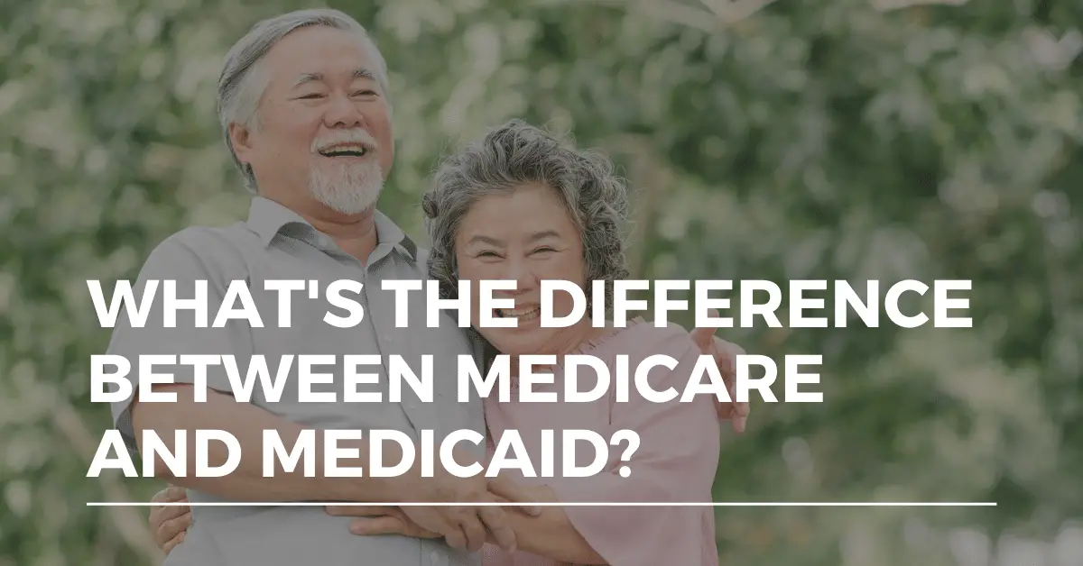 what's the difference between medicare and medicaid