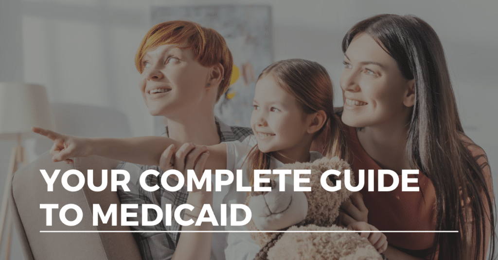 Your Complete Guide to Medicaid Alliance Health