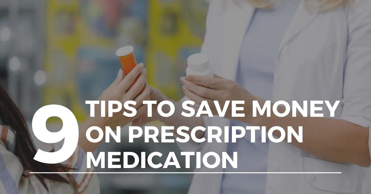 save money on prescriptions