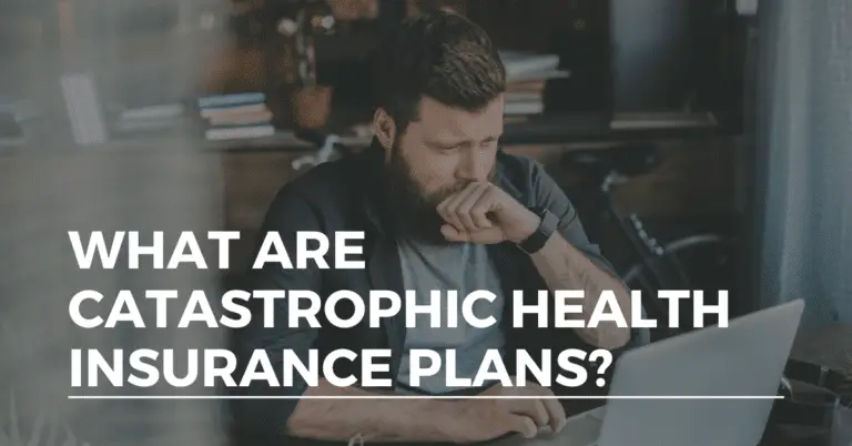 catastrophic health insurance plan